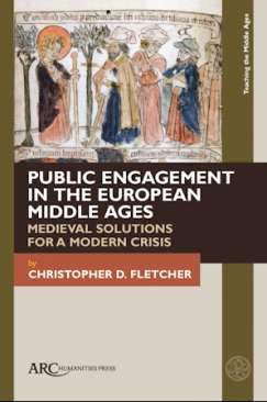 Public Engagement in the European Middle Ages