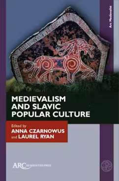 Medievalism and Slavic popular culture