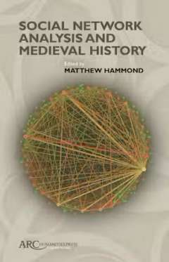 Social network analysis and medieval history