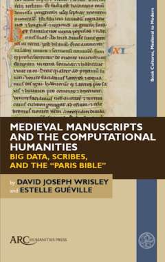 Medieval Manuscripts and the Computational Humanities