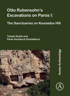 Otto Rubensohn's Excavations on Paros I