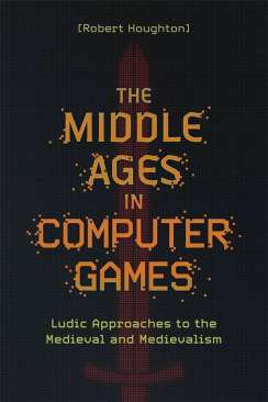 The Middle Ages in Computer Games