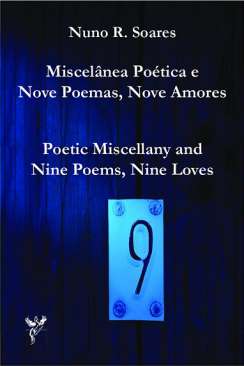 Miscel�nea po�tica e nove poemas, nove amores