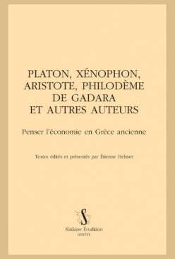 Platon, X�nophon, Aristote, Philod�me de Gadara et autres auteurs
