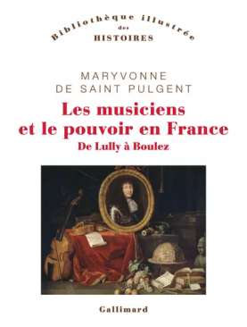 Les musiciens et le pouvoir en France