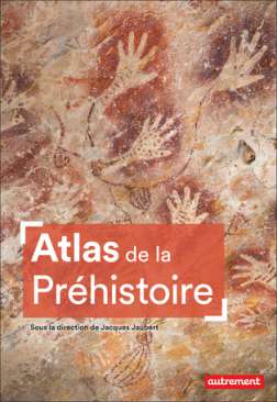 Atlas de la Pr�histoire