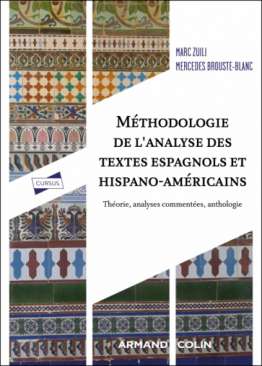M�thodologie de l'analyse des textes espagnols et hispano-am�ricains