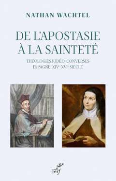 De l'apostasie � la saintet�