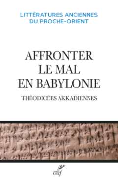 Affronter le mal en Babylonie