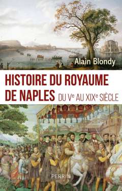 Histoire du royaume de Naples