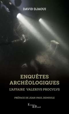 Enqu�tes arch�ologiques