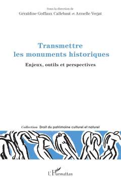 Transmettre les monuments historiques