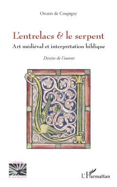 L'entrelacs & le serpent
