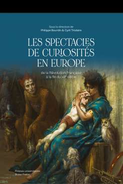 Les spectacles de curiosit�s en Europe