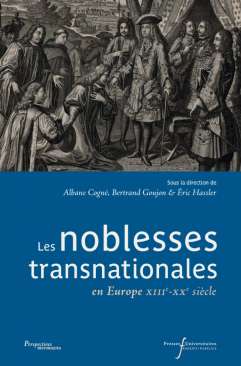 Les noblesses transnationales
