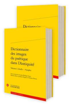 Dictionnaire des images du po�tique dans l'Antiquit�