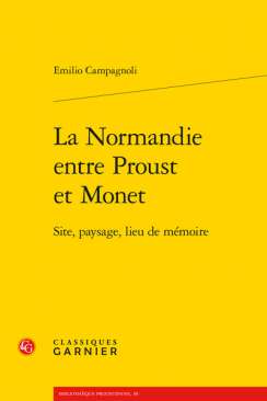 La Normandie entre Proust et Monet