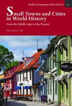 Small Towns and Cities in World History