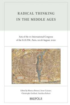 Radical Thinking in the Middle Ages