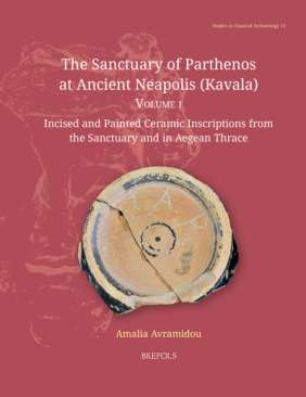 The Sanctuary of Parthenos at Ancient Neapolis (Kavala), 1