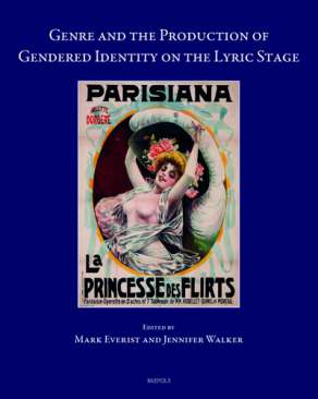Genre and the Production of Gendered Identity on the Lyric Stage