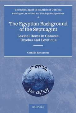 The Egyptian Background of the Septuagint