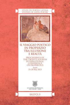 Il viaggio poetico in Properzio tra illusione e realt�
