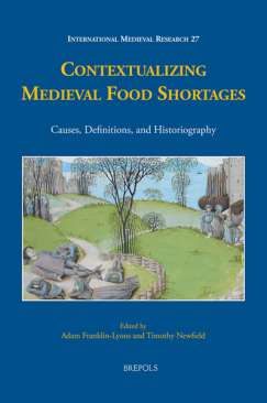 Contextualizing Medieval Food Shortages