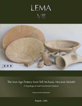The Iron Age Pottery from Tell Atchana / Ancient Alalakh