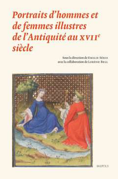 Portraits d'hommes et de femmes illustres de l'antiquit� au XVIIe si�cle