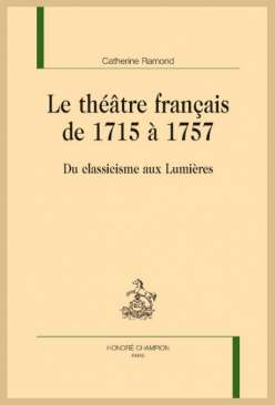 Le th��tre fran�ais de 1715 � 1757