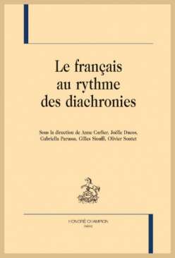 Le fran�ais au rythme des diachronies