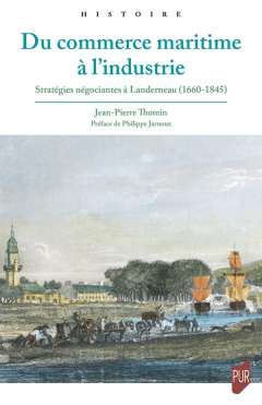 Du commerce maritime � l'industrie