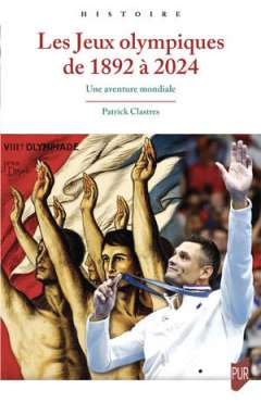 Les Jeux olympiques de 1892 � 2024