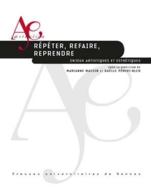 R�p�ter, refaire, reprendre