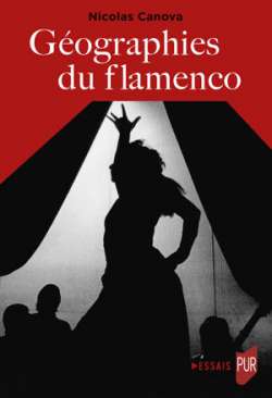 G�ographies du flamenco