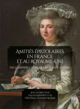 Amiti�s �pistolaires en France et au Royaume-Uni