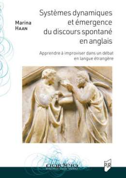 Syst�mes dynamiques et �mergence du discours spontan� en anglais