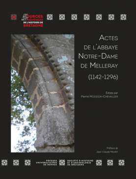 Actes de l'abbaye Notre-Dame de Melleray (1142-1296)