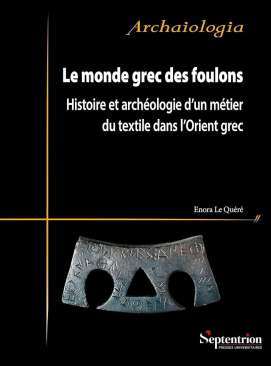 Le monde grec des foulons