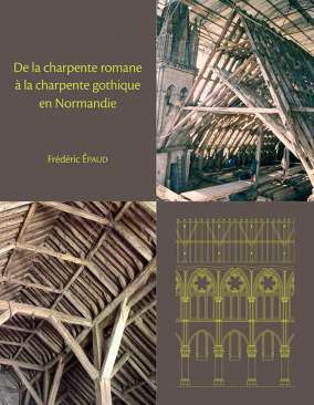 De la Charpente romane � la charpente gothique en Normandie