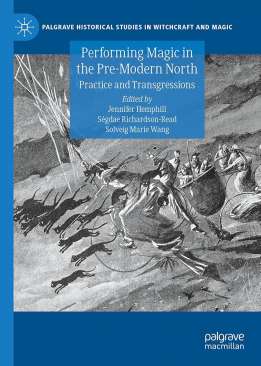 Performing Magic in the Pre-Modern North