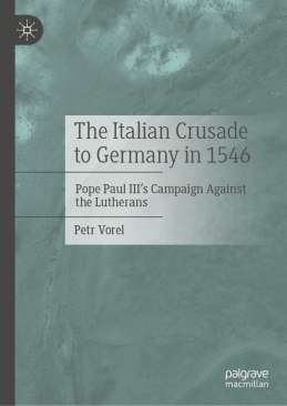 The Italian Crusade to Germany in 1546