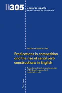 Predications in competition and the rise of serial verb constructions in English