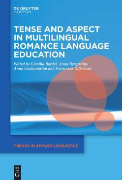 Tense and Aspect in Multilingual Romance Language Education