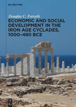 Economic and Social Development in the Iron Age Cyclades, 1000-480 BCE