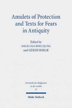 Amulets of Protection and Texts for Fears in Antiquity