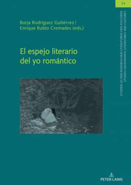 El espejo literario del yo rom�ntico