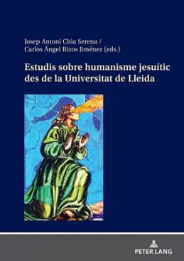 Estudis sobre humanisme jesu�tic des de la Universitat de Lleida