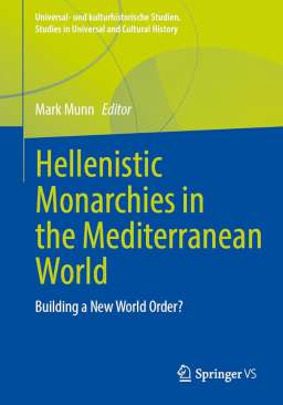Hellenistic Monarchies in the Mediterranean World